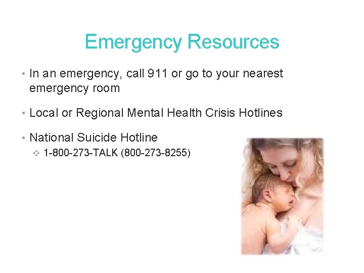 38 Emergency Resources • In an emergency, call 911 or go to your nearest 38 Emergency Resources • In an emergency, call 911 or go to your nearest
