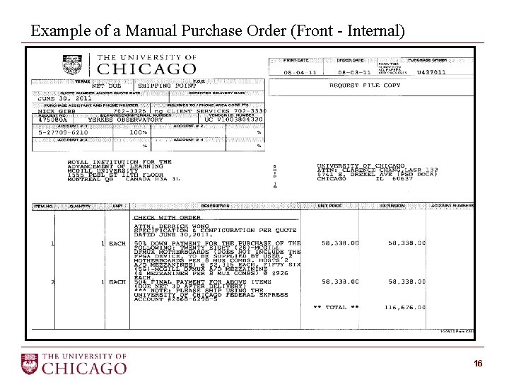Example of a Manual Purchase Order (Front - Internal) 16 