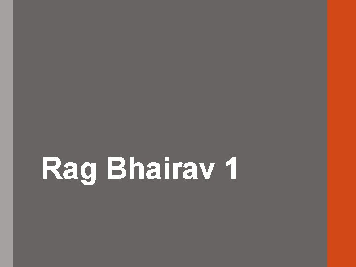 Rag Bhairav 1 