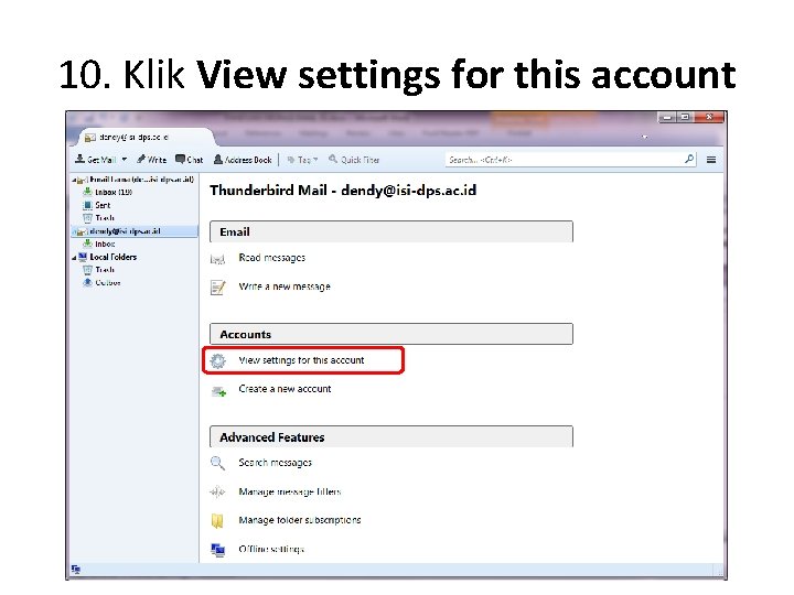 10. Klik View settings for this account 