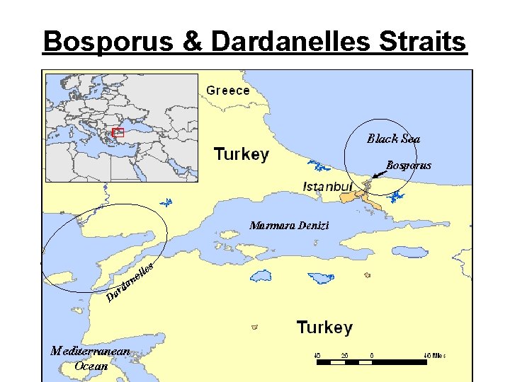 Bosporus & Dardanelles Straits 