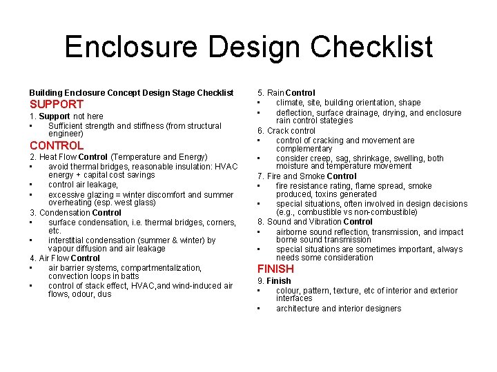 Enclosure Design Checklist Building Enclosure Concept Design Stage Checklist SUPPORT 1. Support not here