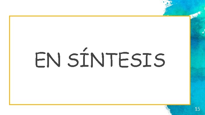 EN SÍNTESIS 15 