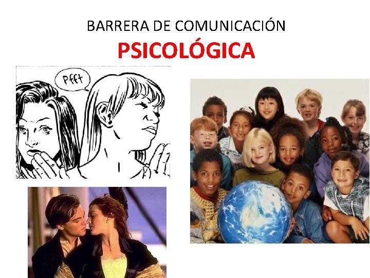 BARRERA DE COMUNICACIÓN PSICOLÓGICA 