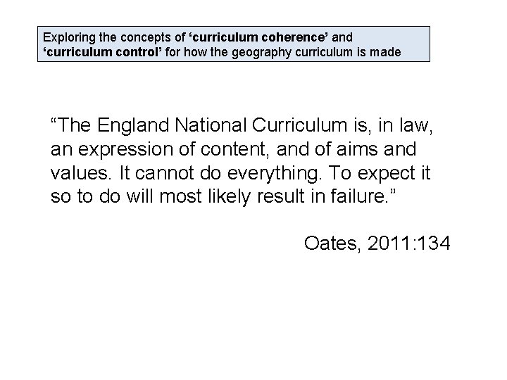 Exploring the concepts of ‘curriculum coherence’ and ‘curriculum control’ for how the geography curriculum