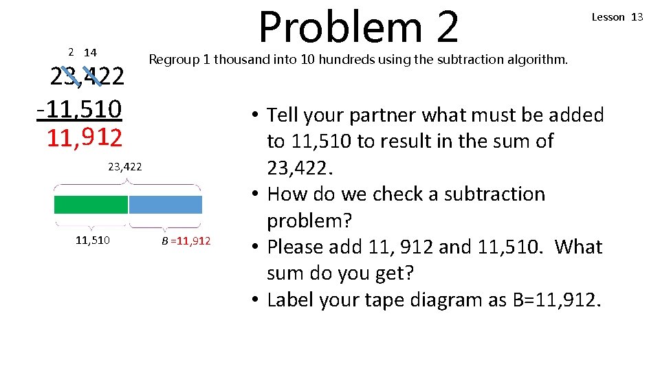 Problem 2 2 14 23, 422 -11, 510 11, 9 12 Regroup 1 thousand