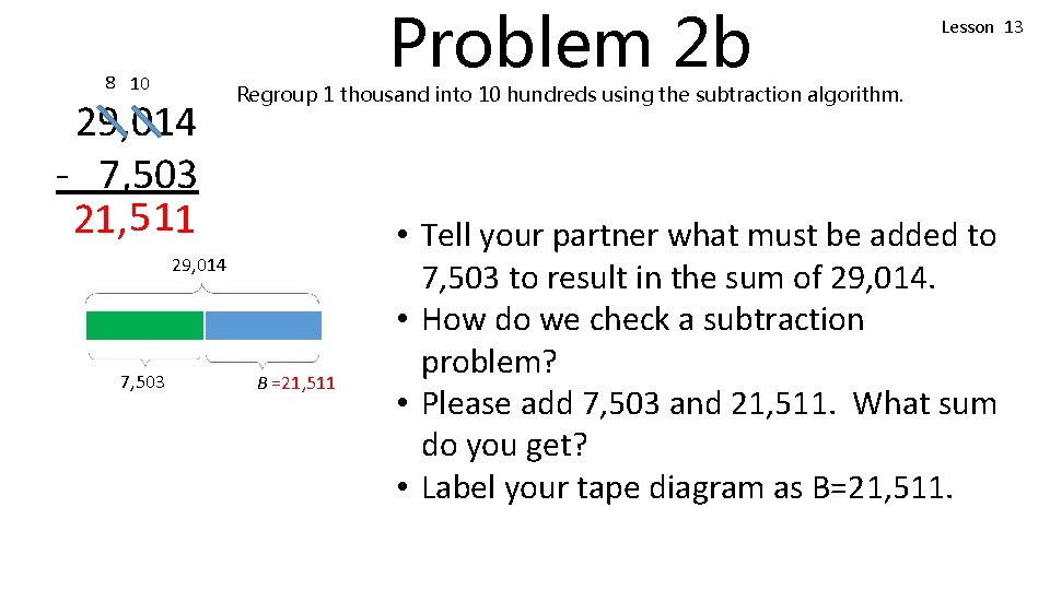 Problem 2 b 8 10 29, 014 - 7, 503 21, 5 11 Regroup