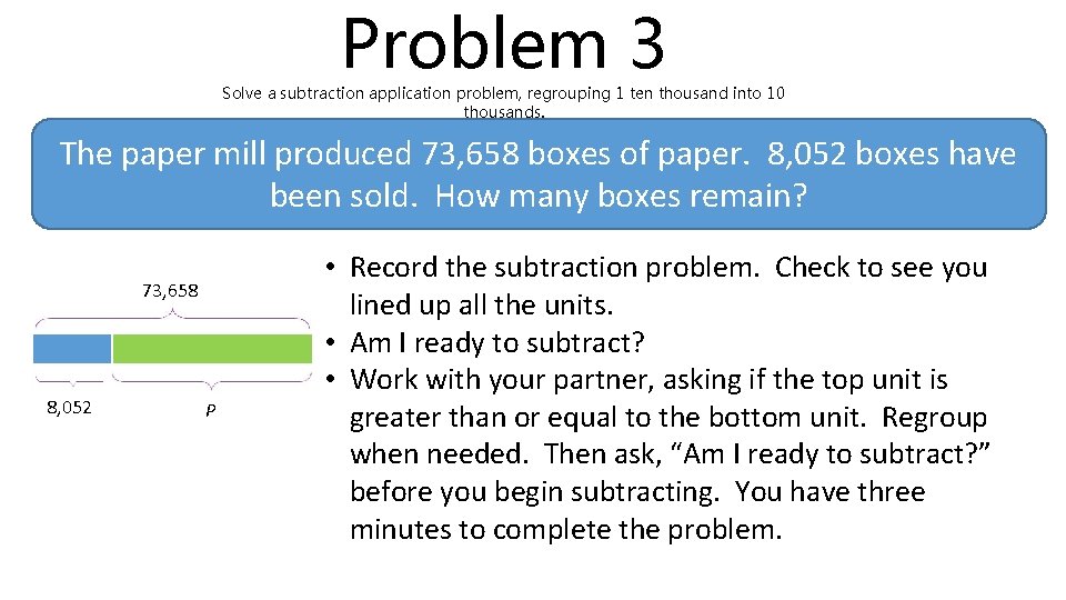 Problem 3 Solve a subtraction application problem, regrouping 1 ten thousand into 10 thousands.