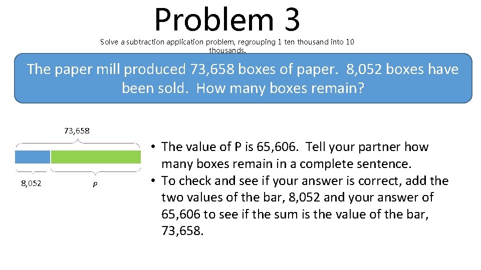 Problem 3 Solve a subtraction application problem, regrouping 1 ten thousand into 10 thousands.