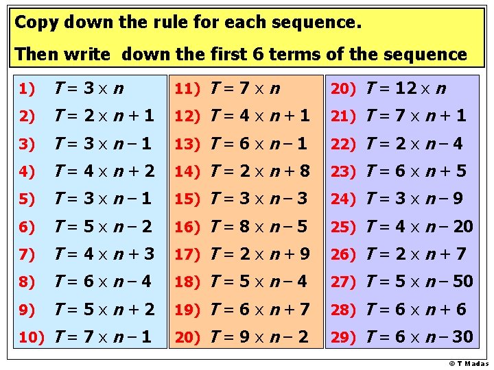 Copy down the rule for each sequence. Then write down the first 6 terms