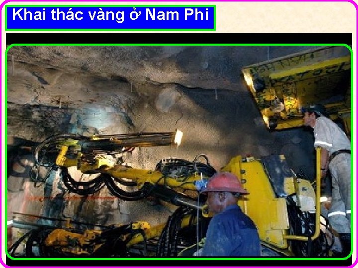 Khai thác vàng ở Nam Phi 