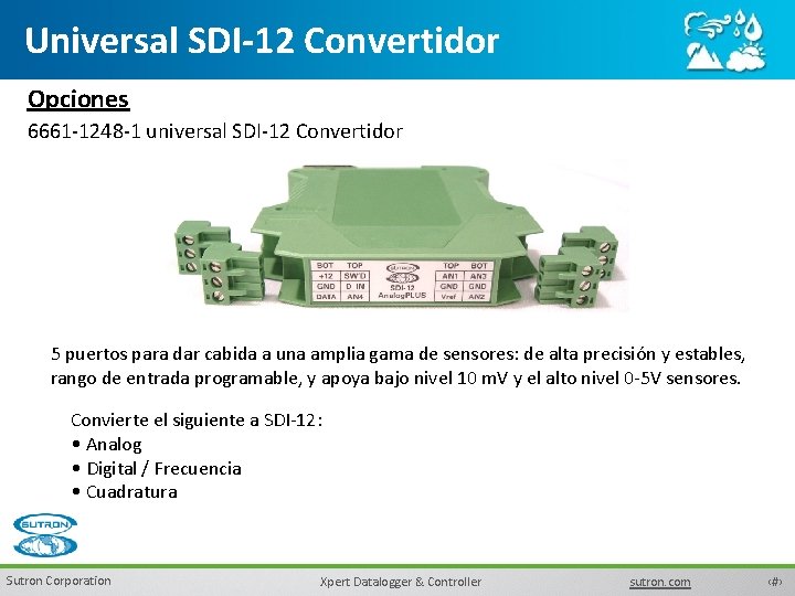 Universal SDI-12 Convertidor Opciones 6661 -1248 -1 universal SDI-12 Convertidor 5 puertos para dar