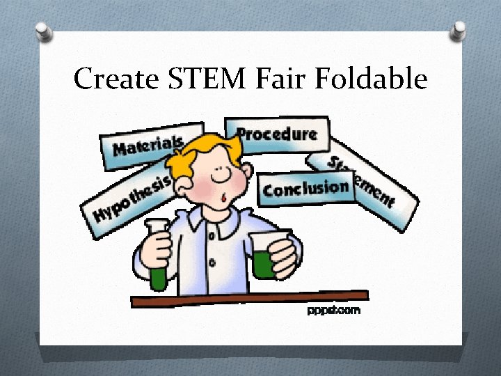 Create STEM Fair Foldable 