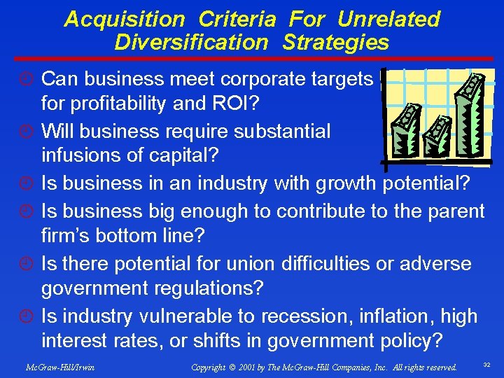 Acquisition Criteria For Unrelated Diversification Strategies ¿ Can business meet corporate targets ¿ ¿