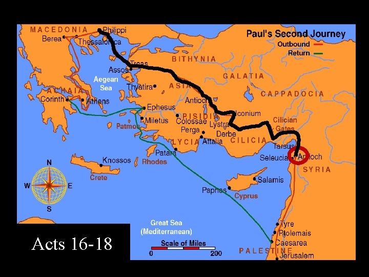 Paul Journey 2 Acts 16 -18 Paul Journey 2 Acts 16 -18