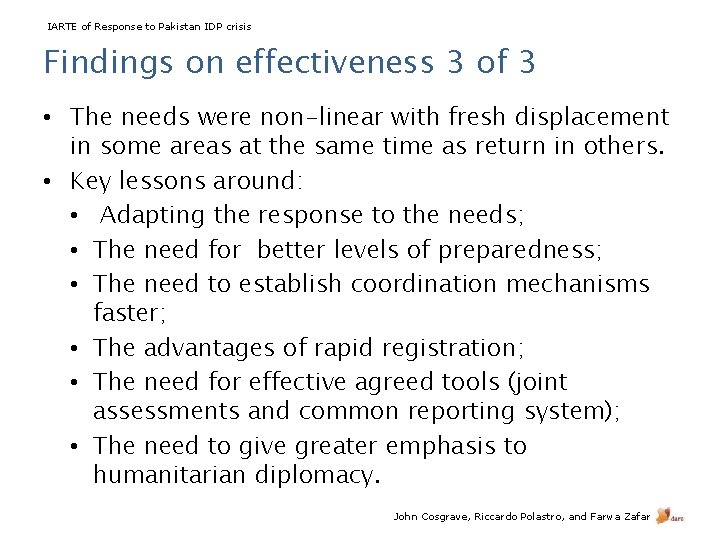 IARTE of Response to Pakistan IDP crisis Findings on effectiveness 3 of 3 •