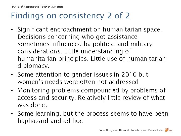 IARTE of Response to Pakistan IDP crisis Findings on consistency 2 of 2 •