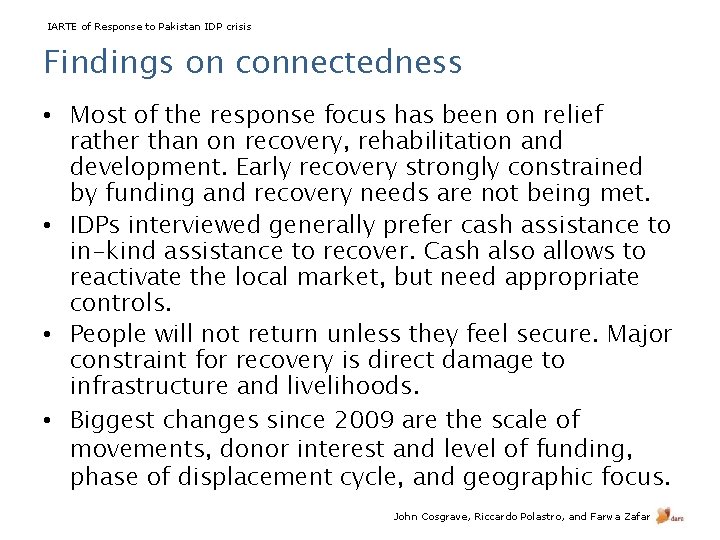 IARTE of Response to Pakistan IDP crisis Findings on connectedness • Most of the