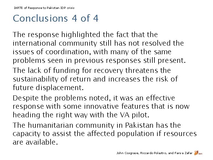 IARTE of Response to Pakistan IDP crisis Conclusions 4 of 4 The response highlighted