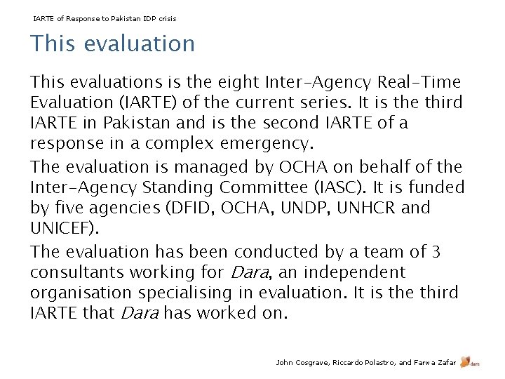 IARTE of Response to Pakistan IDP crisis This evaluations is the eight Inter-Agency Real-Time