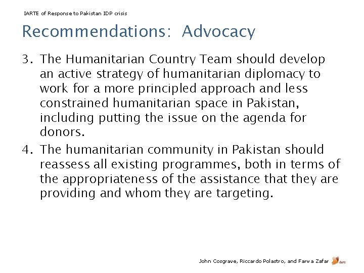 IARTE of Response to Pakistan IDP crisis Recommendations: Advocacy 3. The Humanitarian Country Team