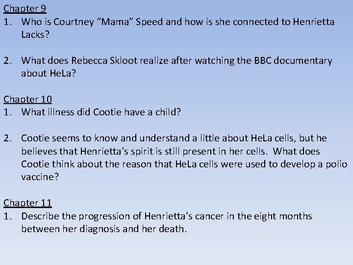 Chapter 9 1. Who is Courtney “Mama” Speed and how is she connected to