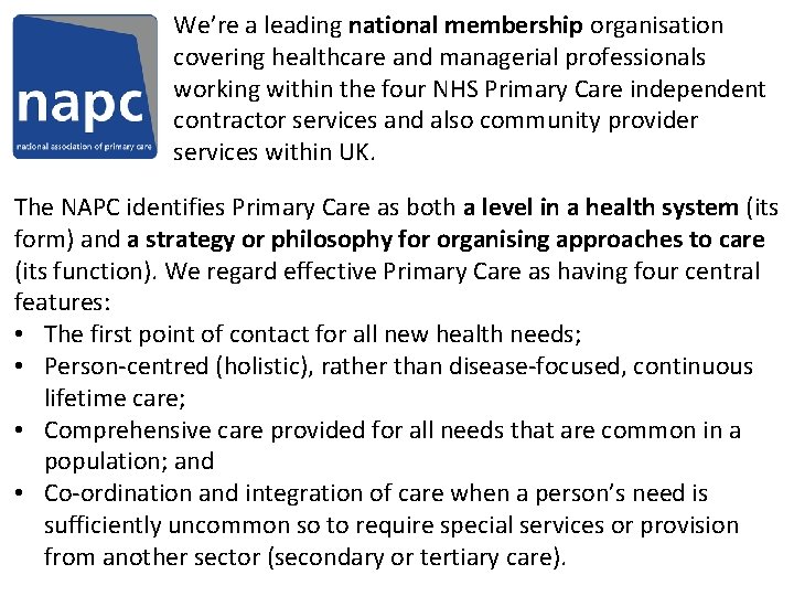 We’re a leading national membership organisation covering healthcare and managerial professionals working within the