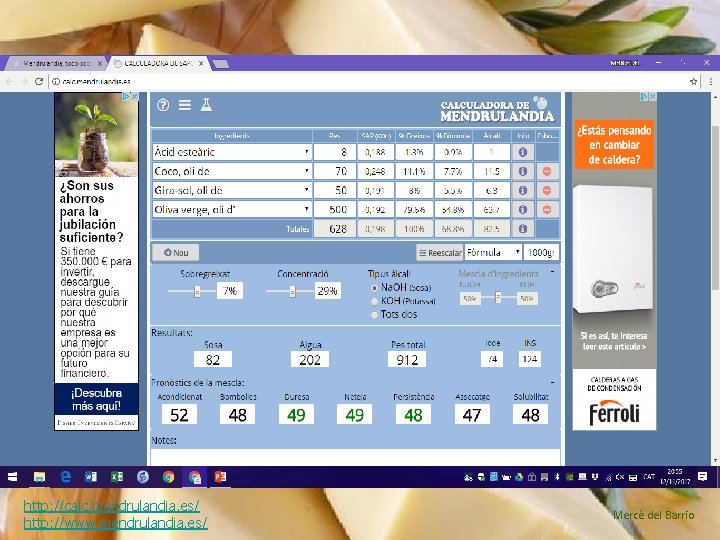 http: //calc. mendrulandia. es/ http: //www. mendrulandia. es/ Mercè del Barrio 
