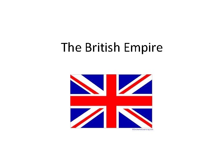 The British Empire 