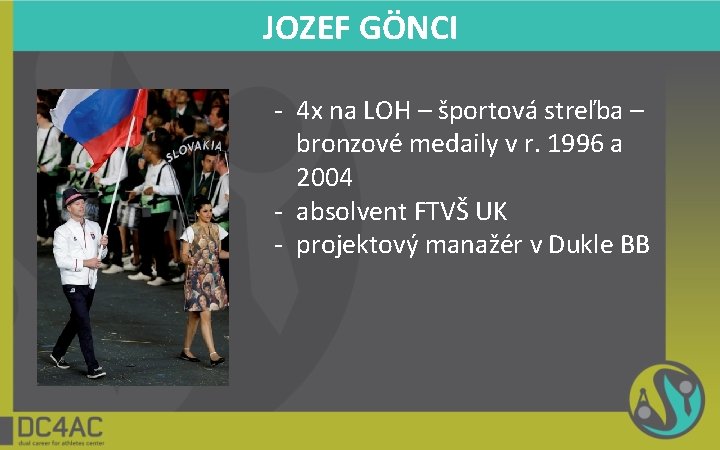 JOZEF GÖNCI - 4 x na LOH – športová streľba – bronzové medaily v