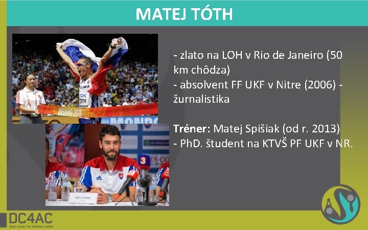 MATEJ TÓTH - zlato na LOH v Rio de Janeiro (50 km chôdza) -