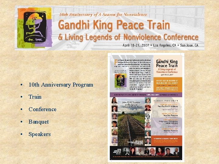  • 10 th Anniversary Program • Train • Conference • Banquet • Speakers