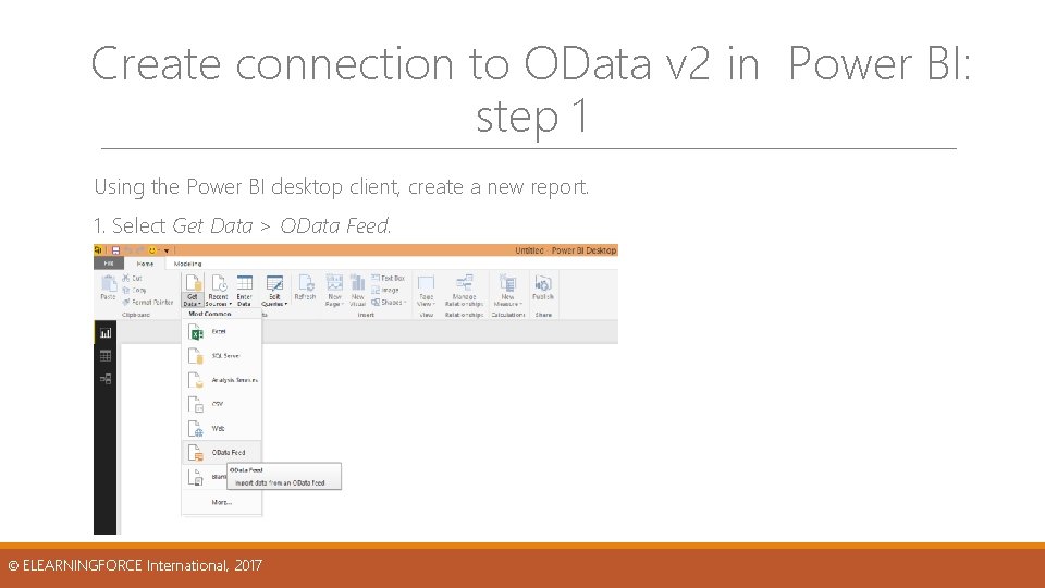 Create connection to OData v 2 in Power BI: step 1 Using the Power Create connection to OData v 2 in Power BI: step 1 Using the Power