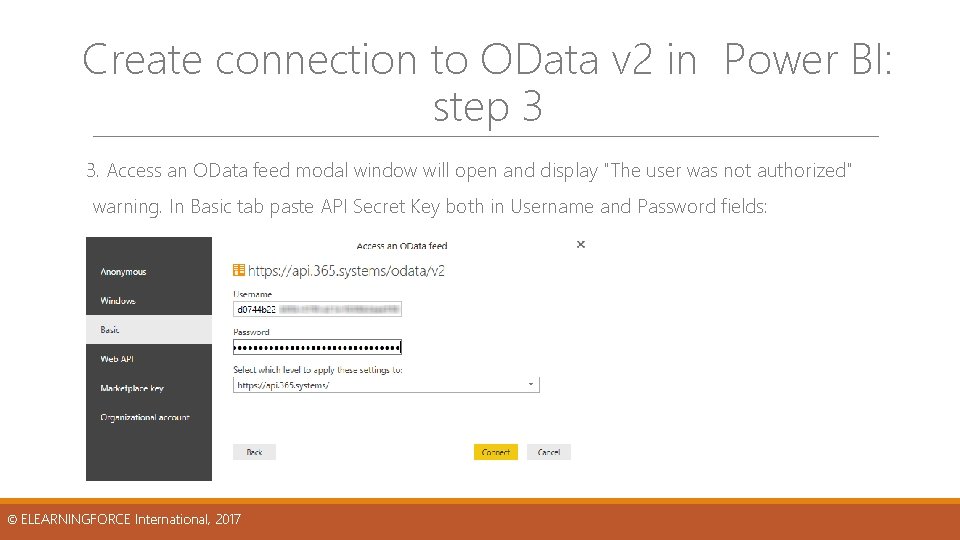 Create connection to OData v 2 in Power BI: step 3 3. Access an Create connection to OData v 2 in Power BI: step 3 3. Access an