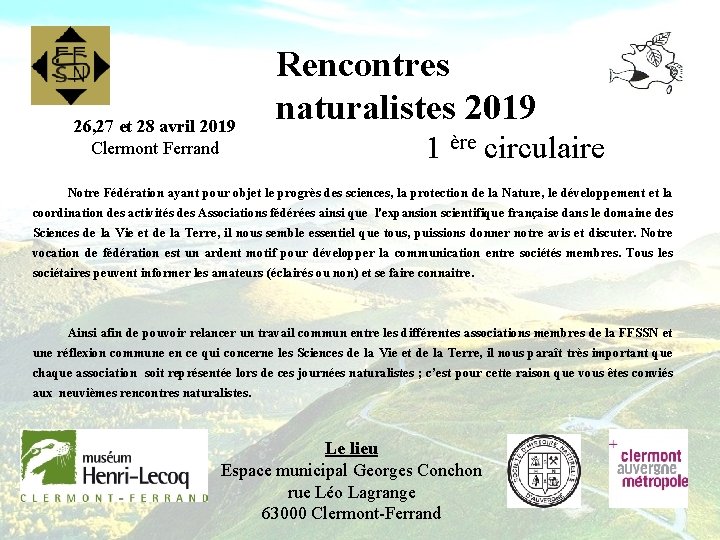 26, 27 et 28 avril 2019 Clermont Ferrand Rencontres naturalistes 2019 1 ère circulaire