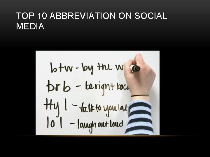 TOP 10 ABBREVIATION ON SOCIAL MEDIA 