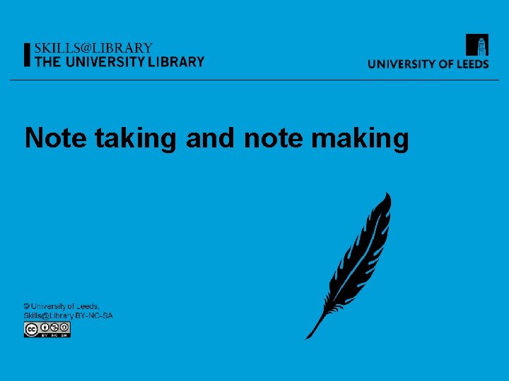 Note taking and note making 