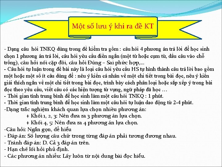 Một số lưu ý khi ra đề KT - Dạng câu hỏi TNKQ dùng