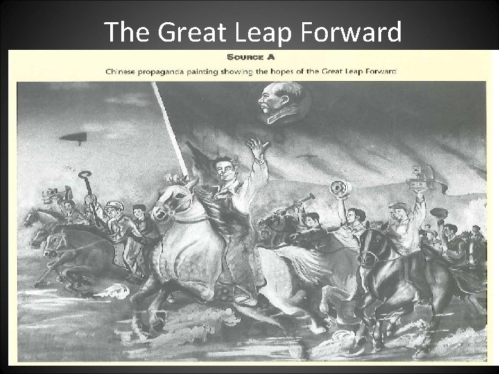 The Great Leap Forward 