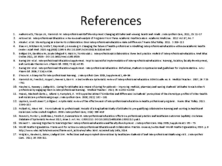 References 1. 2. 3. 4. 5. 6. 7. 8. 9. 10. 11. 12. 13.