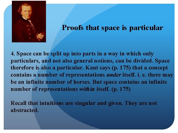 Proofs that space is particular 4. Space can be split up into parts in