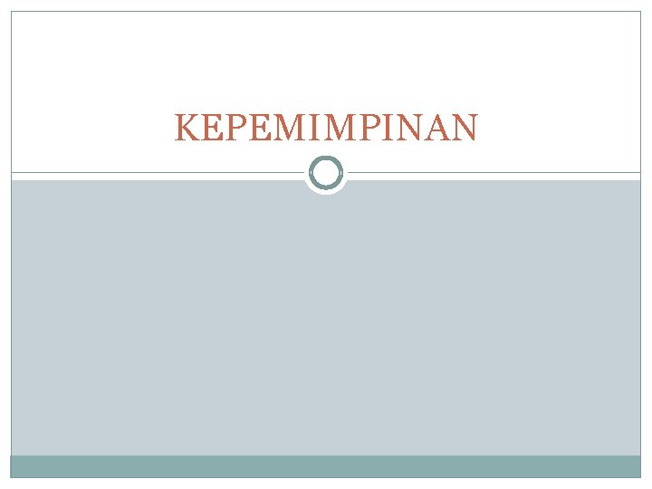 KEPEMIMPINAN 