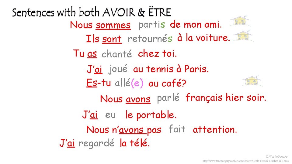 Nous sommes partis de mon ami. Ils sont retournés à la voiture. Tu as