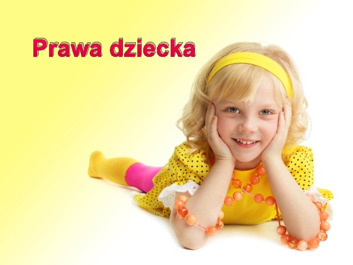 Prawa dziecka 