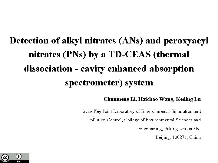 Detection of alkyl nitrates (ANs) and peroxyacyl nitrates (PNs) by a TD-CEAS (thermal dissociation