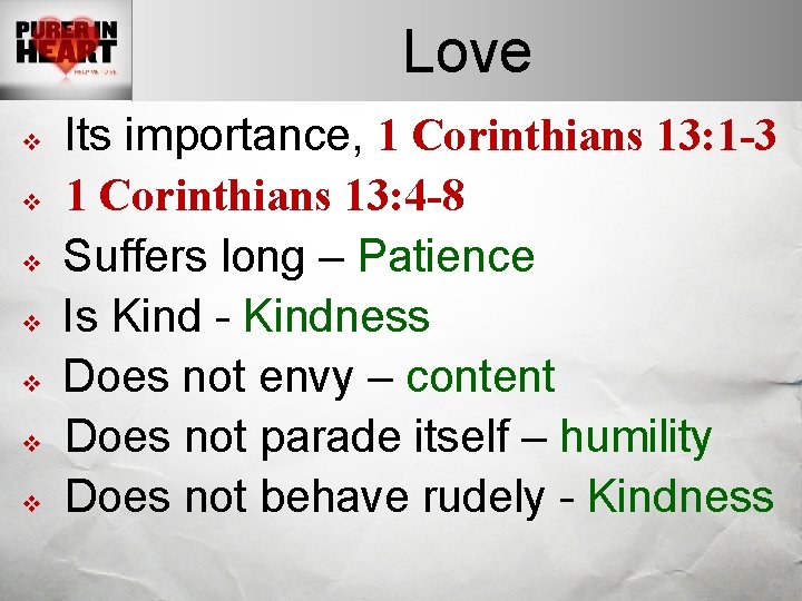 Love v v v v Its importance, 1 Corinthians 13: 1 -3 1 Corinthians