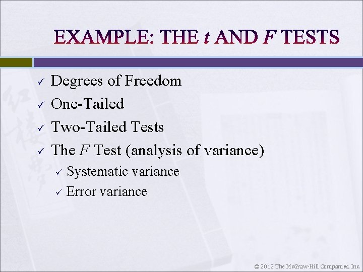 ü ü Degrees of Freedom One-Tailed Two-Tailed Tests The F Test (analysis of variance)