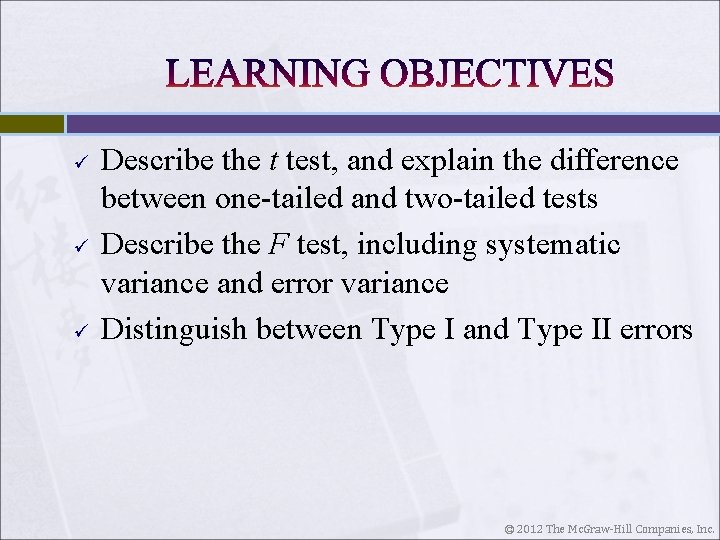 ü ü ü Describe the t test, and explain the difference between one-tailed and