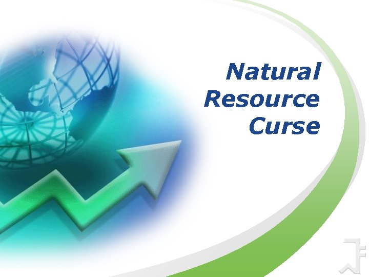 Natural Resource Curse 