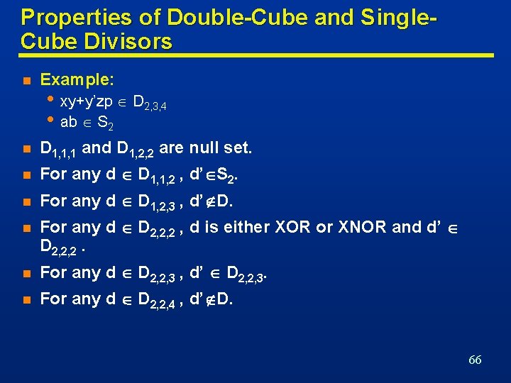 Properties of Double-Cube and Single. Cube Divisors n Example: n D 1, 1, 1